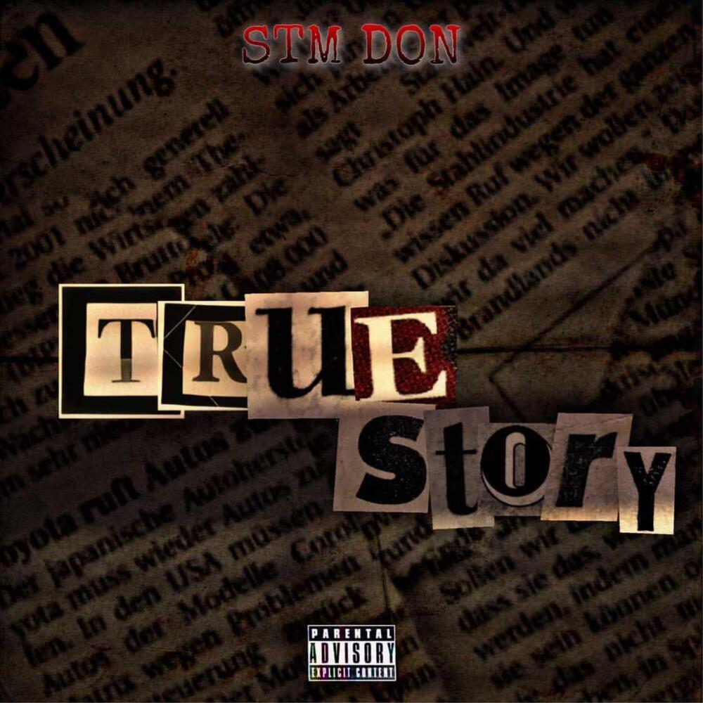 True Story (Explicit)