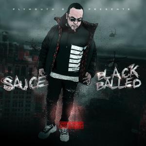 อัลบัม Black Balled (Explicit) ศิลปิน Sauce Money