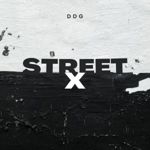 Dengarkan Street X lagu dari DDG dengan lirik