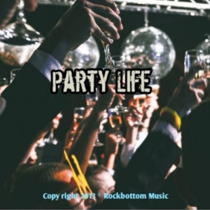 Album Party Life from Wobbly Trigger