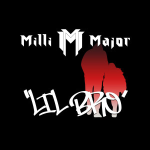 Album Lil Bro (Explicit) from Milli Major