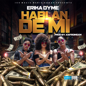 Album Hablan de Mi from Erika Dyme