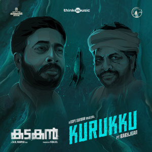 Album Kurukku (From "Kadakan") from Gopi Sundar