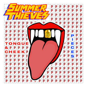 Summer Thieves的專輯Tongue & Cheek / Pieces