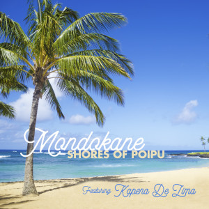 Shores of Poipu dari Mondokane