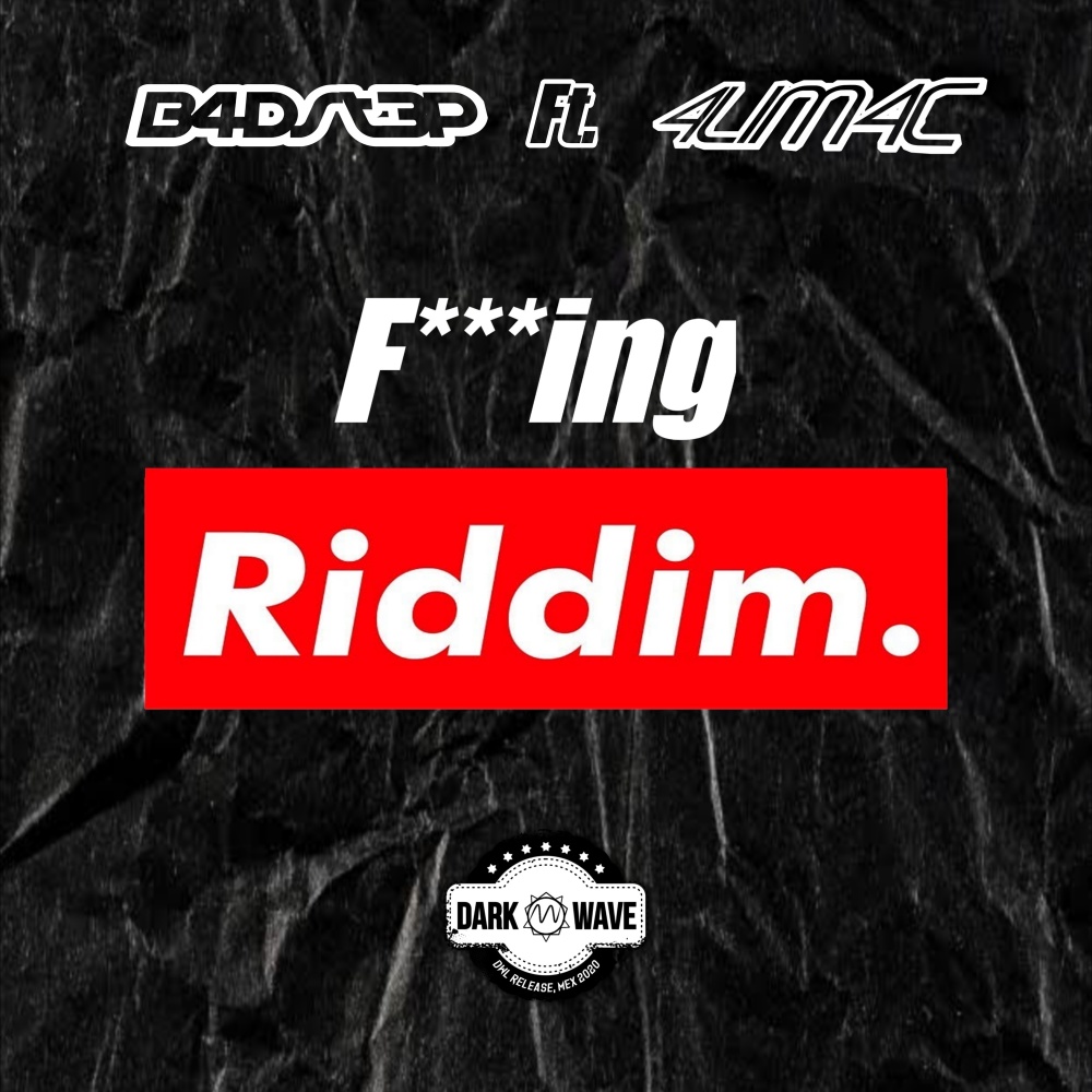 F***ing Riddim