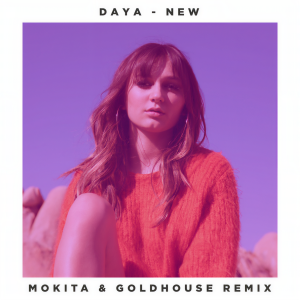 收聽Daya的New (Mokita & GOLDHOUSE Remix|Explicit)歌詞歌曲