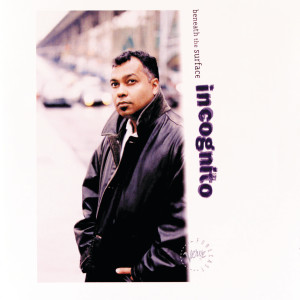 ดาวน์โหลดและฟังเพลง Fountain Of Life พร้อมเนื้อเพลงจาก Incognito