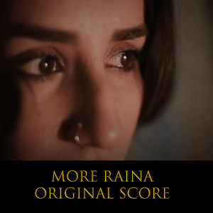 Listen to More Raina (Original Score) song with lyrics from Pallav Baruah