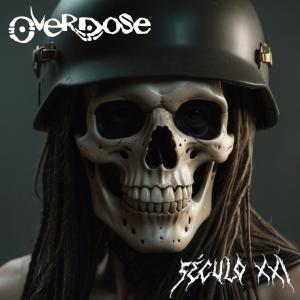 อัลบัม Século XXI ศิลปิน Overdose