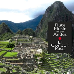 El Condor Pasa的專輯Flute Music of the Andes