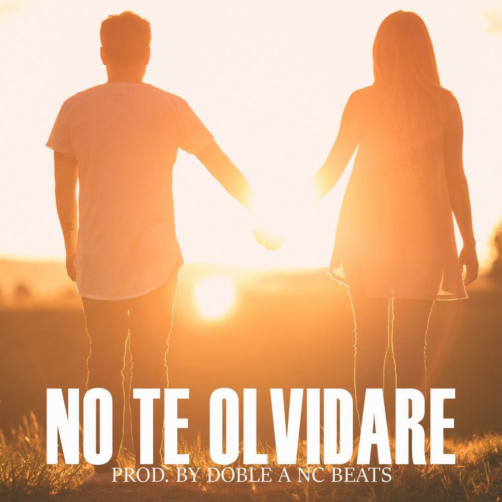 No Te Olvidare (Instrumental)