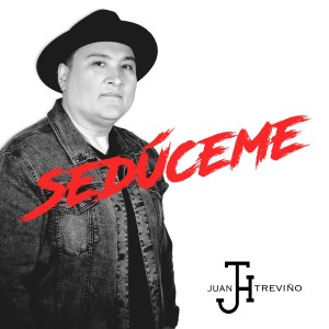 ดาวน์โหลดและฟังเพลง Sedúceme พร้อมเนื้อเพลงจาก Juan Treviño