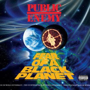อัลบัม Fear Of A Black Planet ศิลปิน Public Enemy