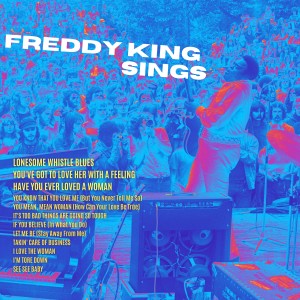 Freddy King的专辑Freddy King Sings