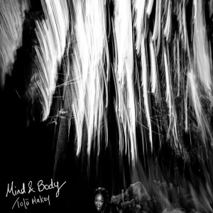 Listen to Mind & Body song with lyrics from Tolu Makay
