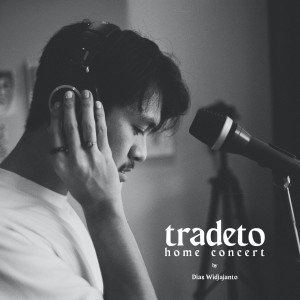Album Tradeto Home Concert(Live) from tradeto