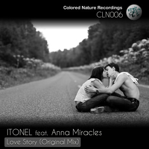 收聽ITonel的Love Story (Original Mix)歌詞歌曲