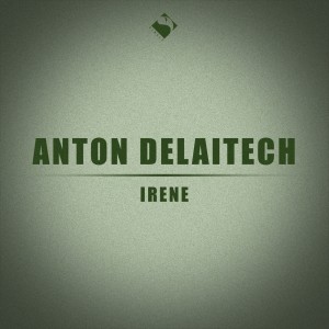 收聽Anton Delaitech的Irene歌詞歌曲