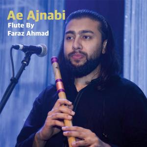 收聽Creative Space的Ae Ajnabi Flute Cover (feat. Faraz & Deepak)歌詞歌曲