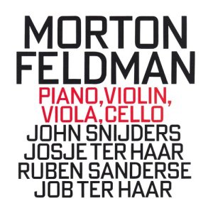 收聽Morton Feldman的Piano, Violin, Viola, Cello (1987): 1 (其他)歌詞歌曲