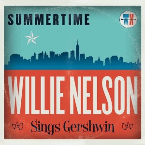 ดาวน์โหลดและฟังเพลง Summertime พร้อมเนื้อเพลงจาก Willie Nelson
