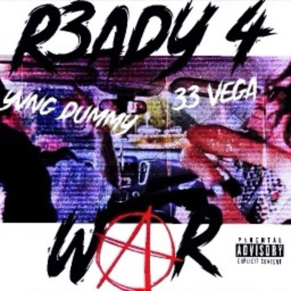 Ready 4 War (feat. Yvng Dvmmy)
