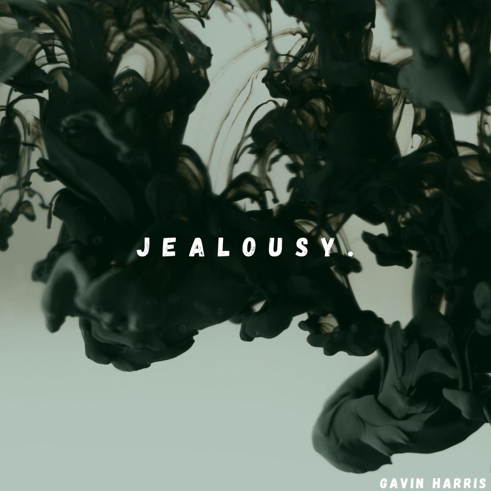 JEALOUSY (Explicit)