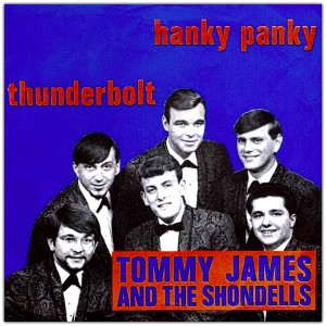 Tommy James And The Shondells的專輯Hanky Panky / Thunderbolt
