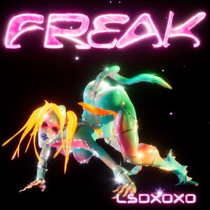 LSDXOXO的專輯Freak (Explicit)