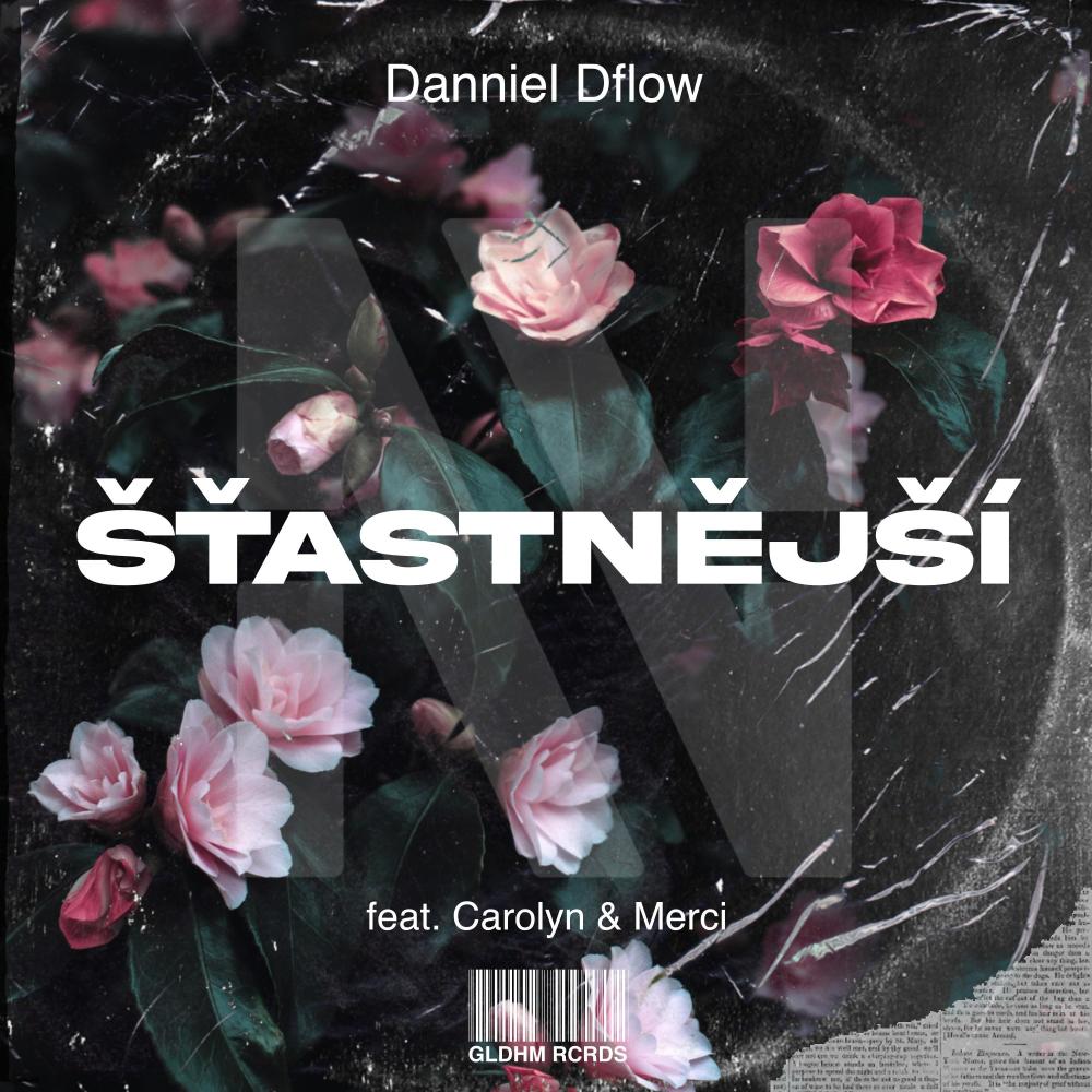 ŠŤASTNĚJŠÍ(feat. Carolyn, Merci, Daniel Schneider & Simon Mikez)