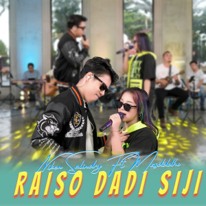 Listen to Raiso Dadi Siji song with lyrics from Niken Salindry