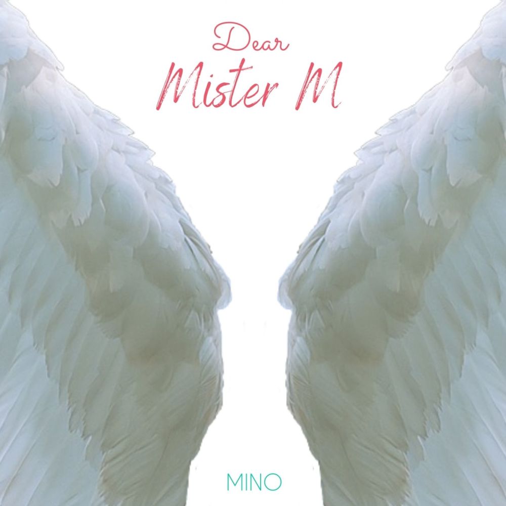Dear Mister M