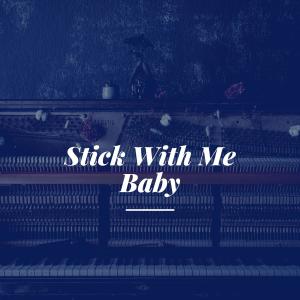 Stick With Me Baby dari Everly Brothers