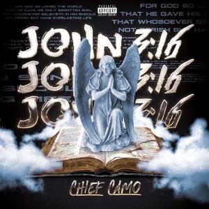 收聽Chief Camo的John 3:16 (Explicit)歌詞歌曲