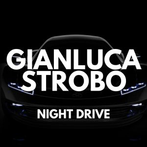 อัลบัม Night Drive ศิลปิน Gianluca Strobo