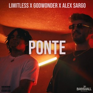 Listen to Ponte (Explicit) song with lyrics from Limitless
