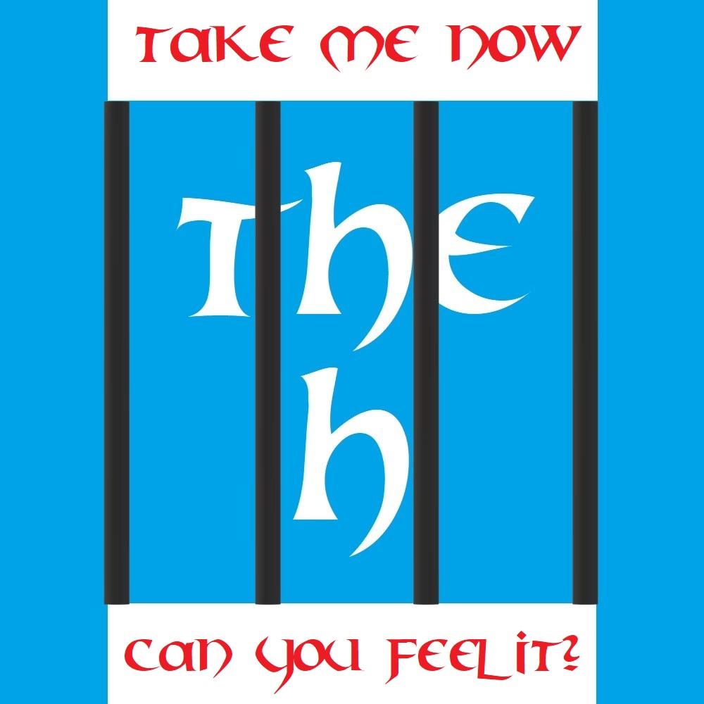 Take me now (Can you feel it?)