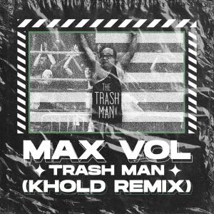 Khold的專輯TRASH MAN (KHOLD Remix)
