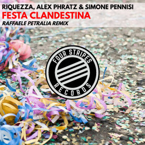 Album Festa Clandestina (Raffaele petralia remix) from Riquezza