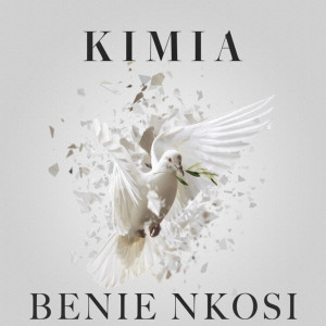 收听Benie Nkosi的Kimia歌词歌曲