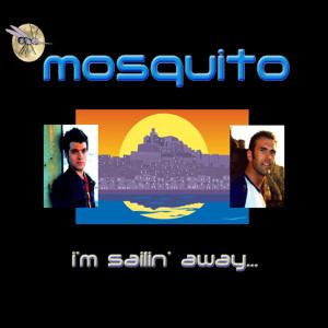收聽Mosquito的I'm Sailing Away歌詞歌曲