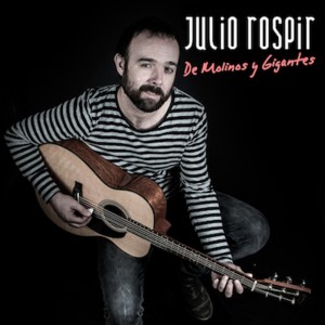 Julio Rospir的專輯De Molinos y Gigantes