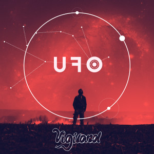ดาวน์โหลดและฟังเพลง UFO (Trap Edit) พร้อมเนื้อเพลงจาก Vigiland