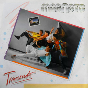 อัลบัม Tremendo ศิลปิน Magneto