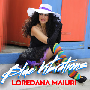 Album Blue Vibrations from Loredana Maiuri
