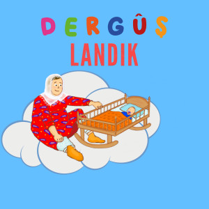 Album Landik from Derguş
