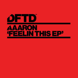 อัลบัม Feelin This EP ศิลปิน Aaaron