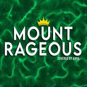 Annapantsu的專輯Mount Rageous