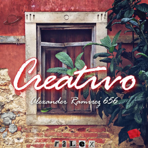 ดาวน์โหลดและฟังเพลง Creativo พร้อมเนื้อเพลงจาก Alexander Ramírez 656